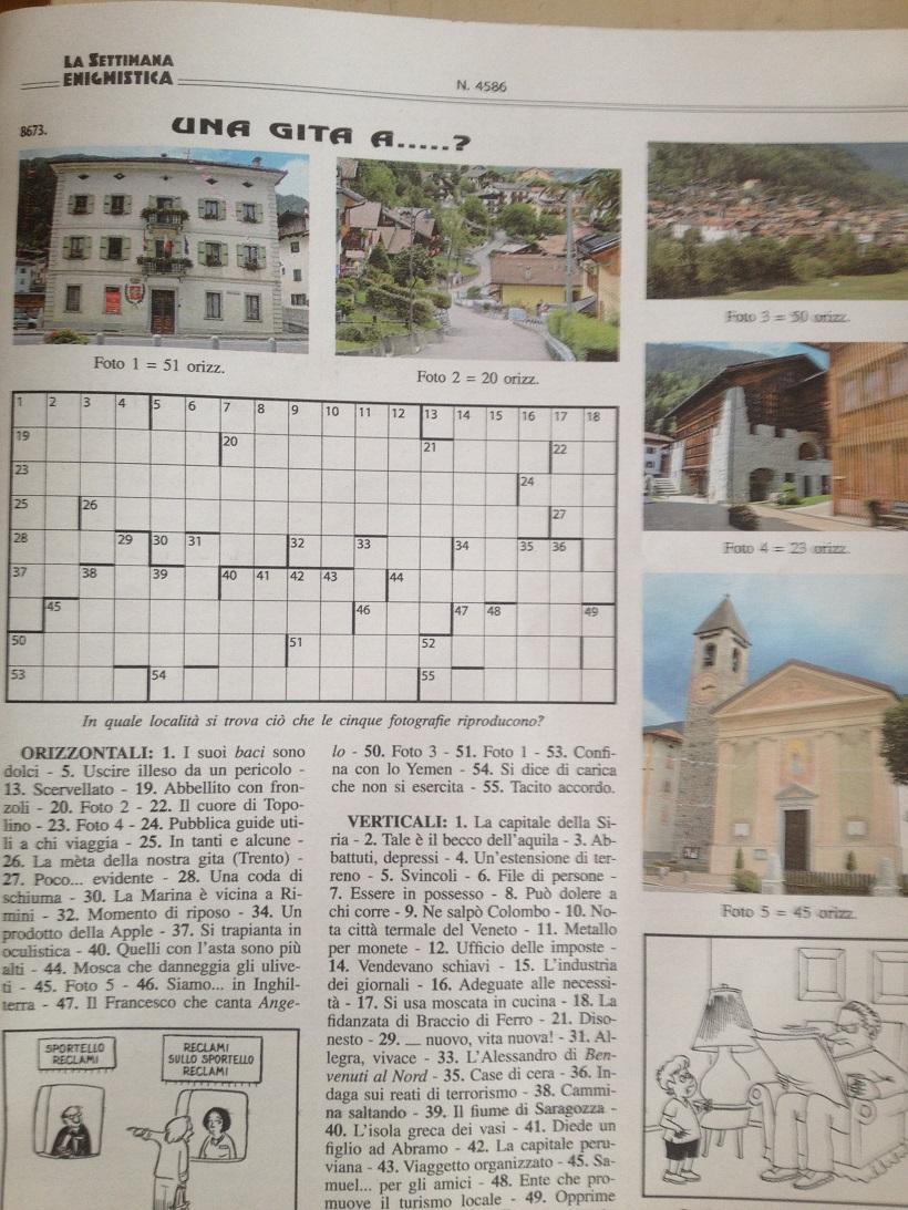Indovinate il nome del paese presente nella Settimana Enigmistica della settimana 13 – 20 febbraio nella pagina “Una gita a …”