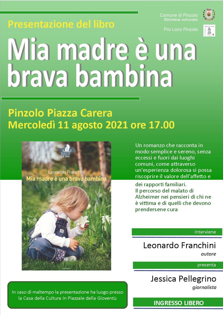 Presentazione del libro “Mia madre è una brava bambina” – Piazza Carera 11 agosto ore 17.00