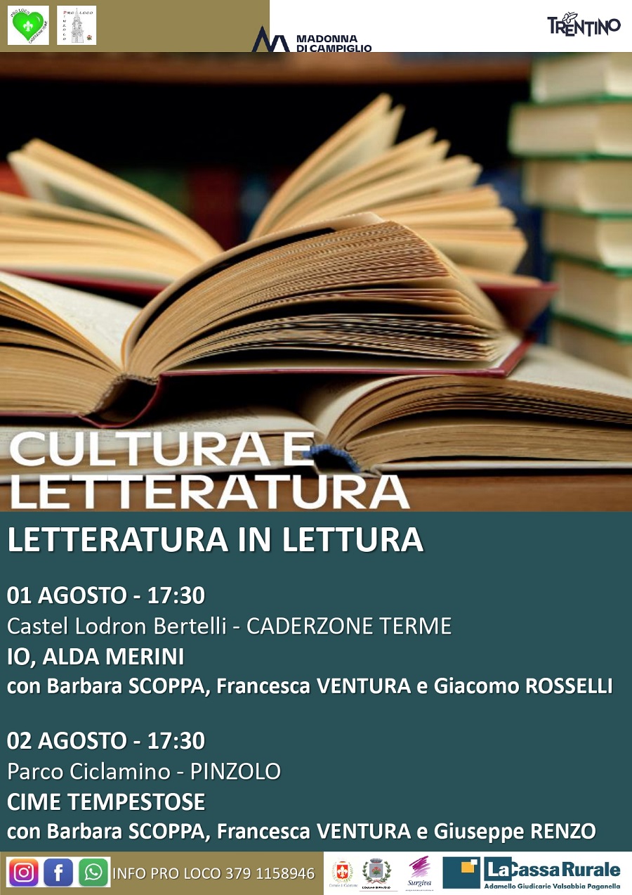 Cultura e Letteratura – Letteratura in lettura: 1 agosto Caderzone Terme – 2 agosto Parco Ciclamino Pinzolo