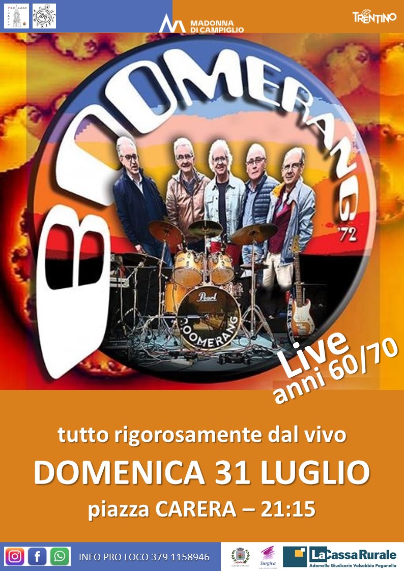 Domenica 31 luglio alle 21.15: Musica live anni 60/70 in piazza Carera con i Boomerang