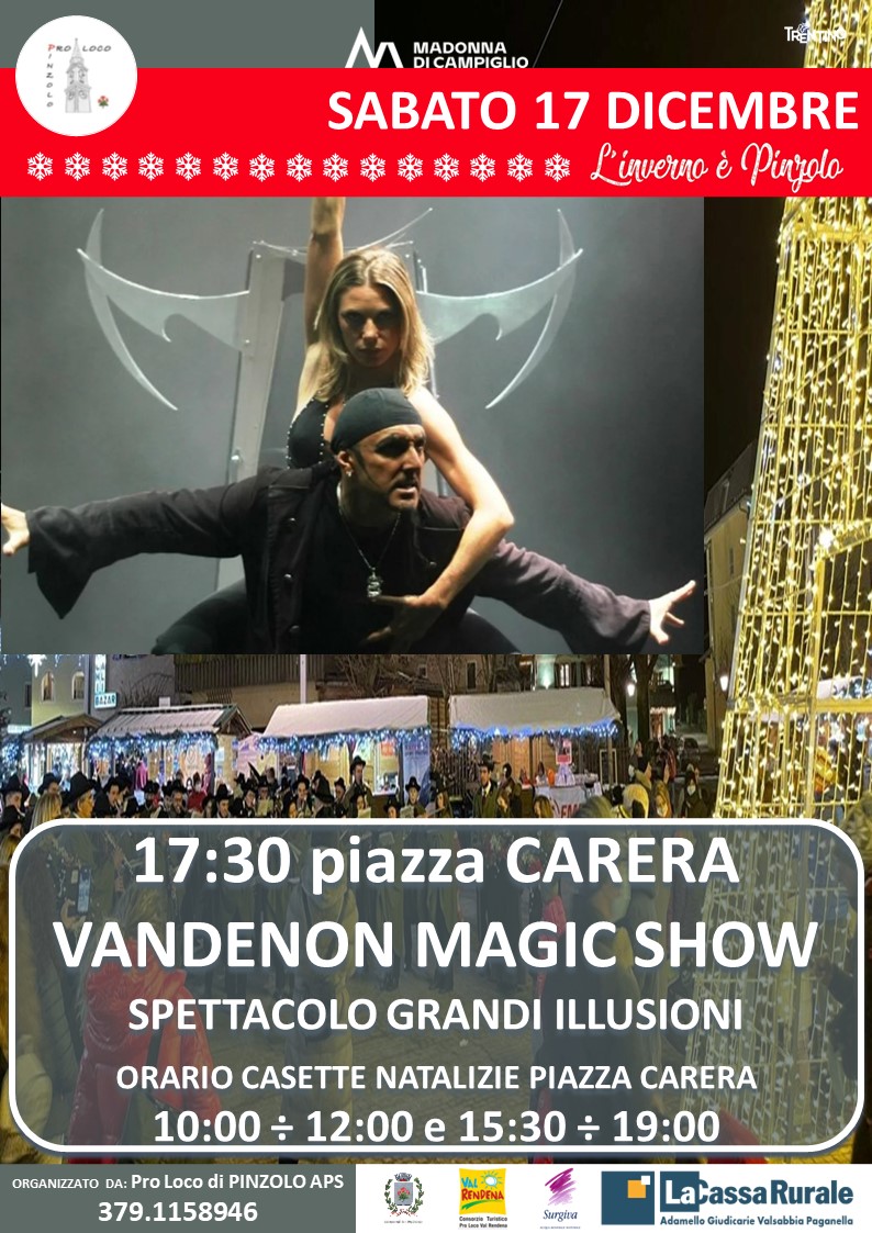 Pinzolo, sabato 17 dicembre ore 17.30: “Vandenon Magis Show” in piazza Carera