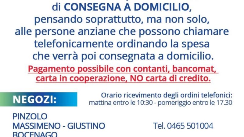 La Famiglia Cooperativa Pinzolo ha attivato uno speciale servizio di CONSEGNA A DOMICILIO