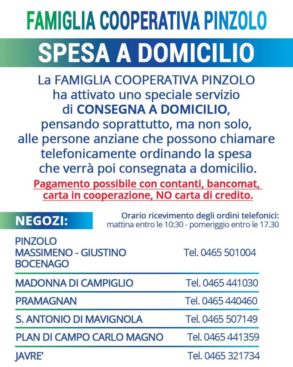 La Famiglia Cooperativa Pinzolo ha attivato uno speciale servizio di CONSEGNA A DOMICILIO