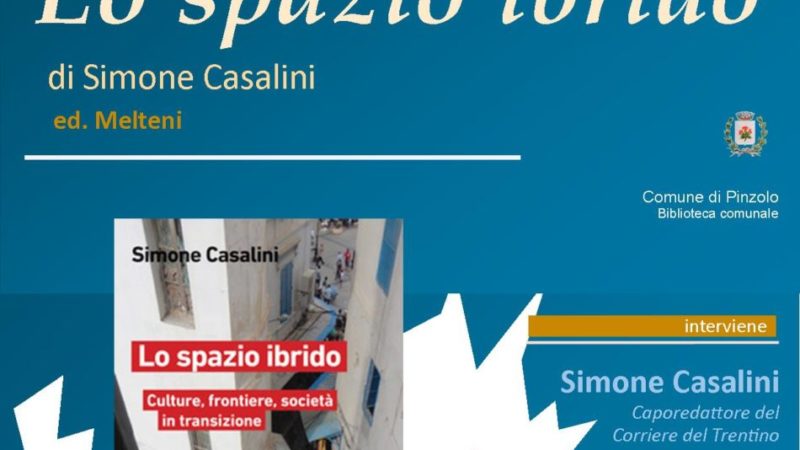 Presentazione del libro “Lo spazio ibrido” di Simone Casalini