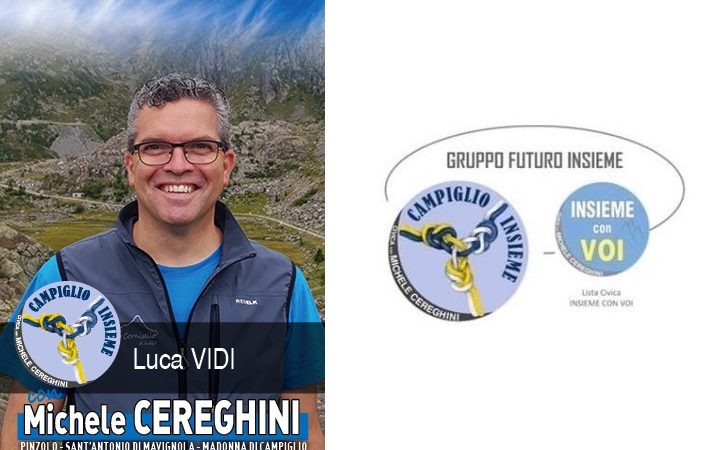 Candidato LUCA VIDI – Lista Campiglio Insieme