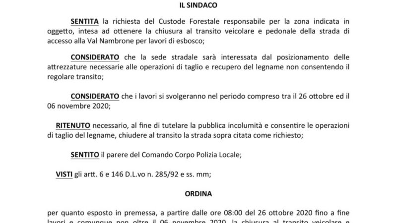 Chiusura al transito della strada della Val Nambrone per lavori di esbosco