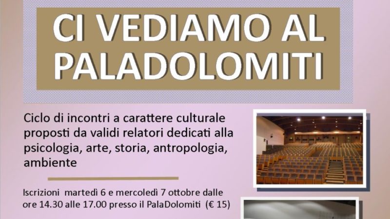 Corsi culturali per adulti – Ci vediamo al Paladolomiti