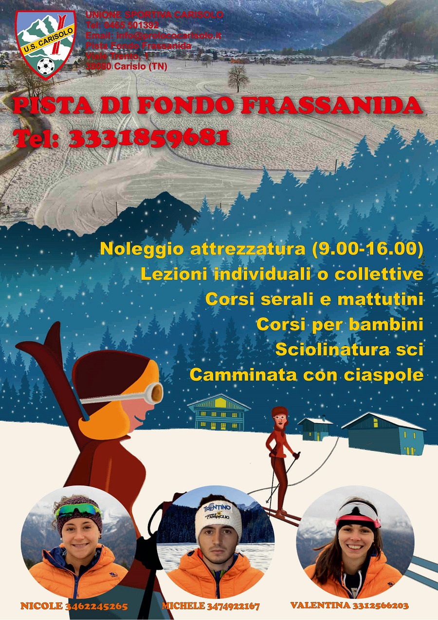 Apertura della pista da fondo FRASSANIDA a Carisolo