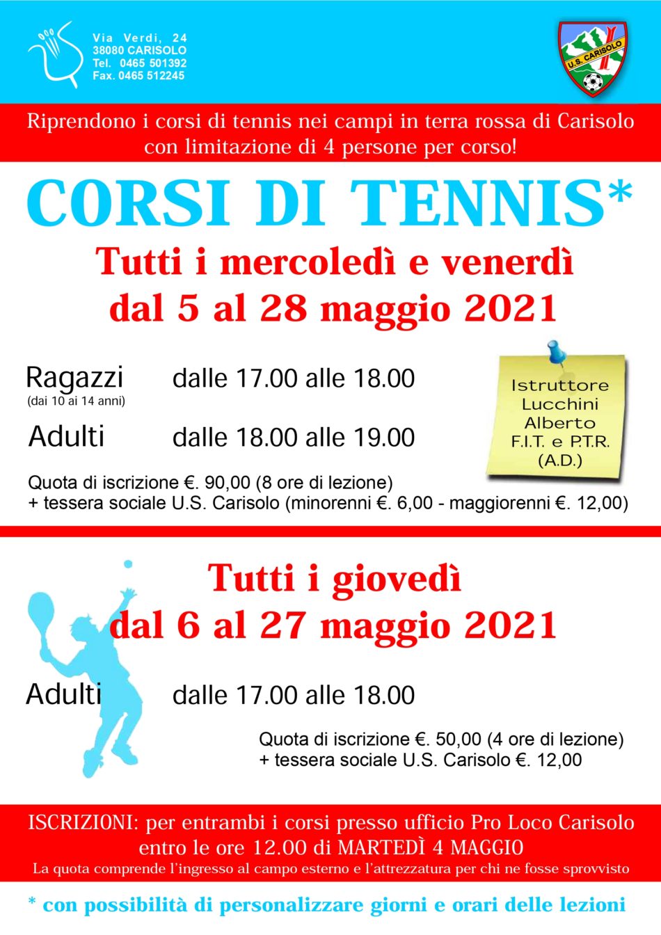 Corsi di tennis organizzati dall’U.S. CARISOLO per il mese di maggio 2021