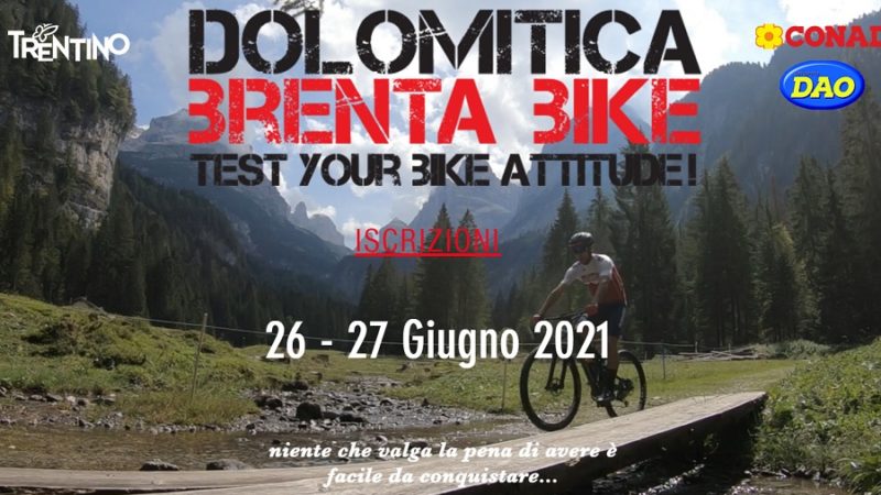 26-27 giugno – Dolomitica Brenta Bike 2021