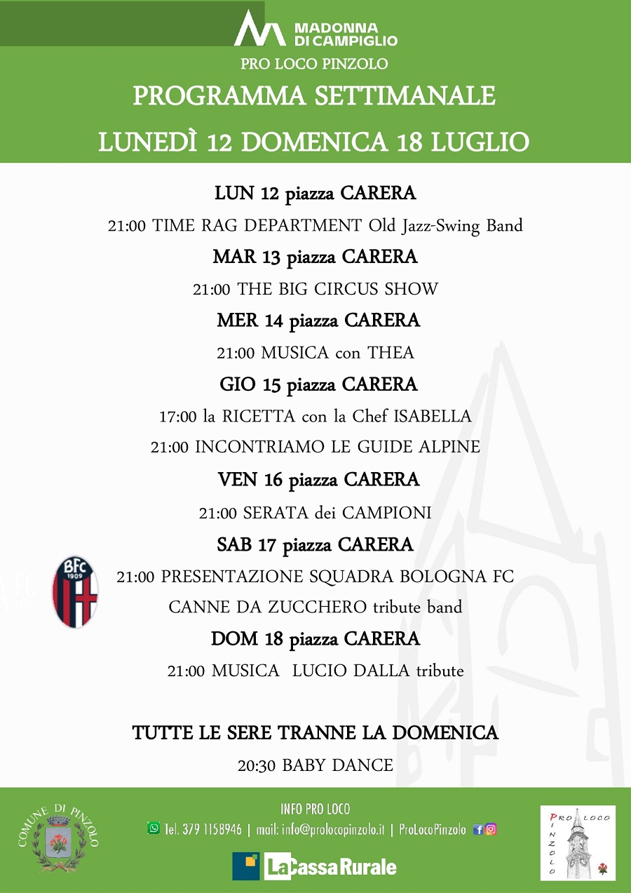 Pro Loco Pinzolo: Programmazione settimanale – Lunedì 12 Domenica 18 luglio 2021