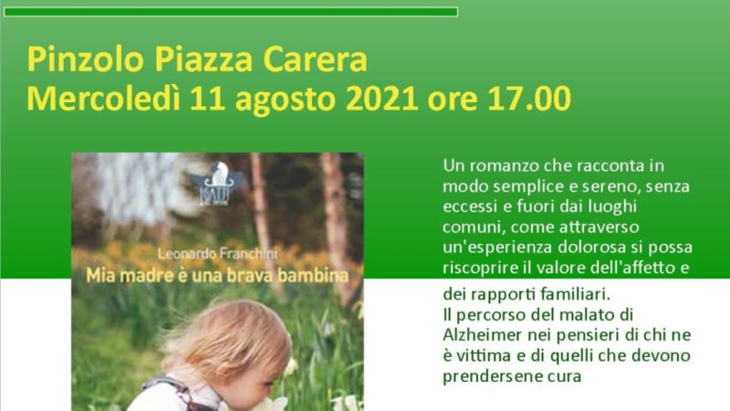 Presentazione del libro “Mia madre è una brava bambina” – Piazza Carera 11 agosto ore 17.00