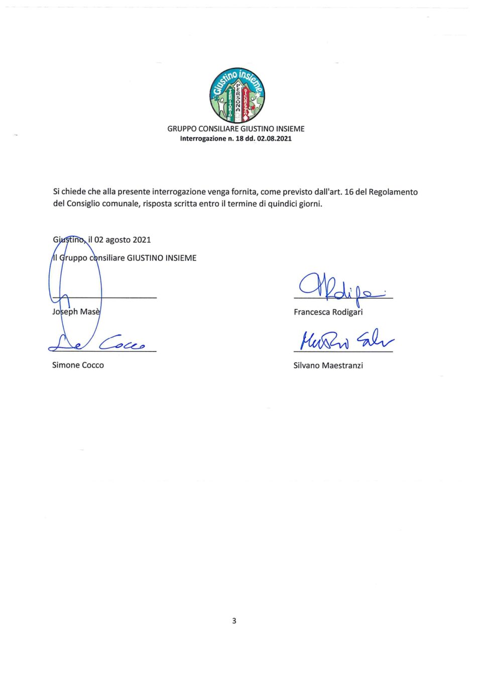 Interrogazione Giustino Insieme