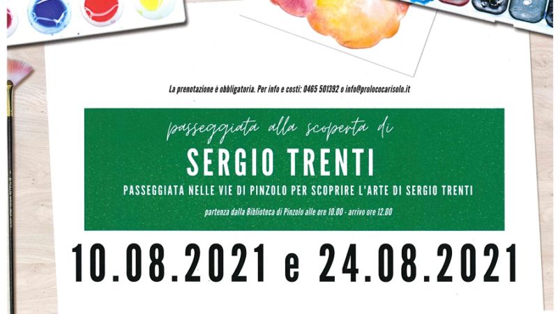 Passeggiata nelle vie di Pinzolo per scoprire l’arte di Sergio Trenti – Dal 10 al 24 agosto