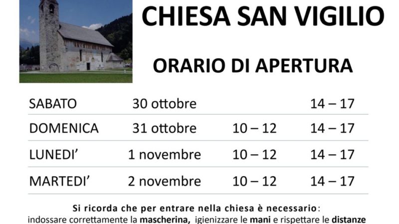 Orari di apertura di san Vigilio durante le festività di Ognissanti