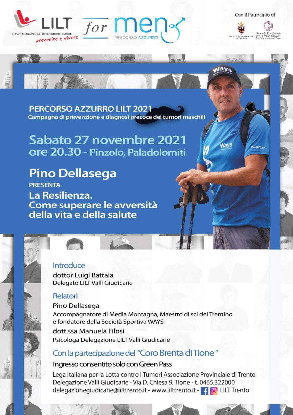 Sabato 27 novembre al Paladolomiti – Pino Dellasega presenta: La Resilienza…
