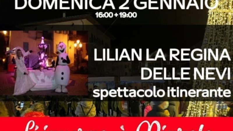 L’inverno è Pinzolo – 2 gennaio: Lilian la Regina delle nevi – Spettacolo itinerante lungo le vie e le piazze di Pinzolo