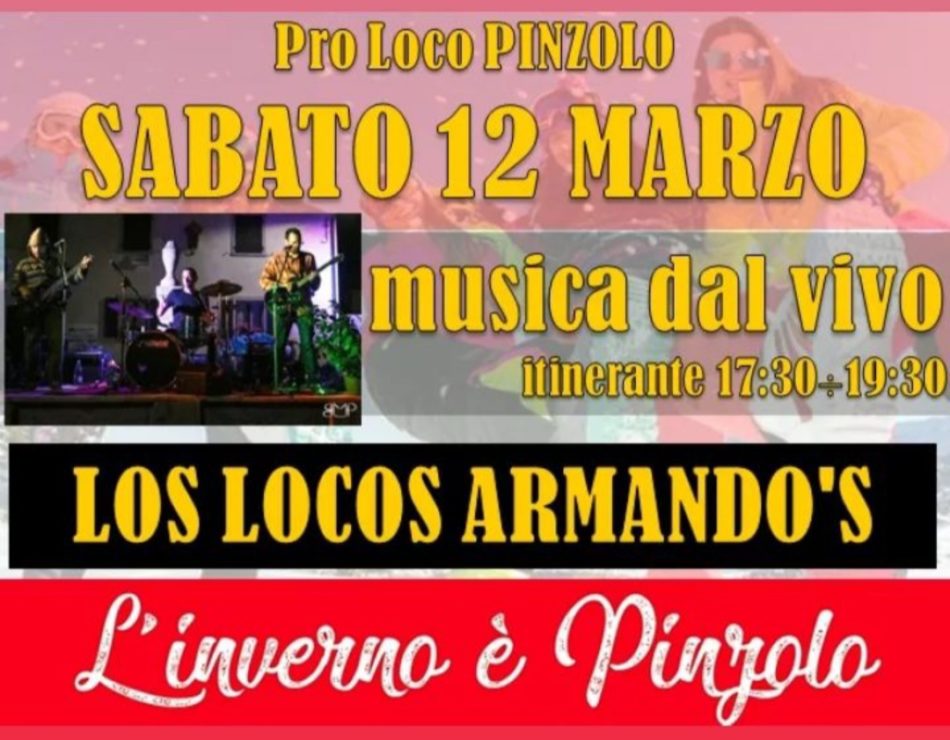 Sabato 12 marzo dalle 17.30: Musica dal vivo in piazza Carera con i “Los Locos Armado’s”