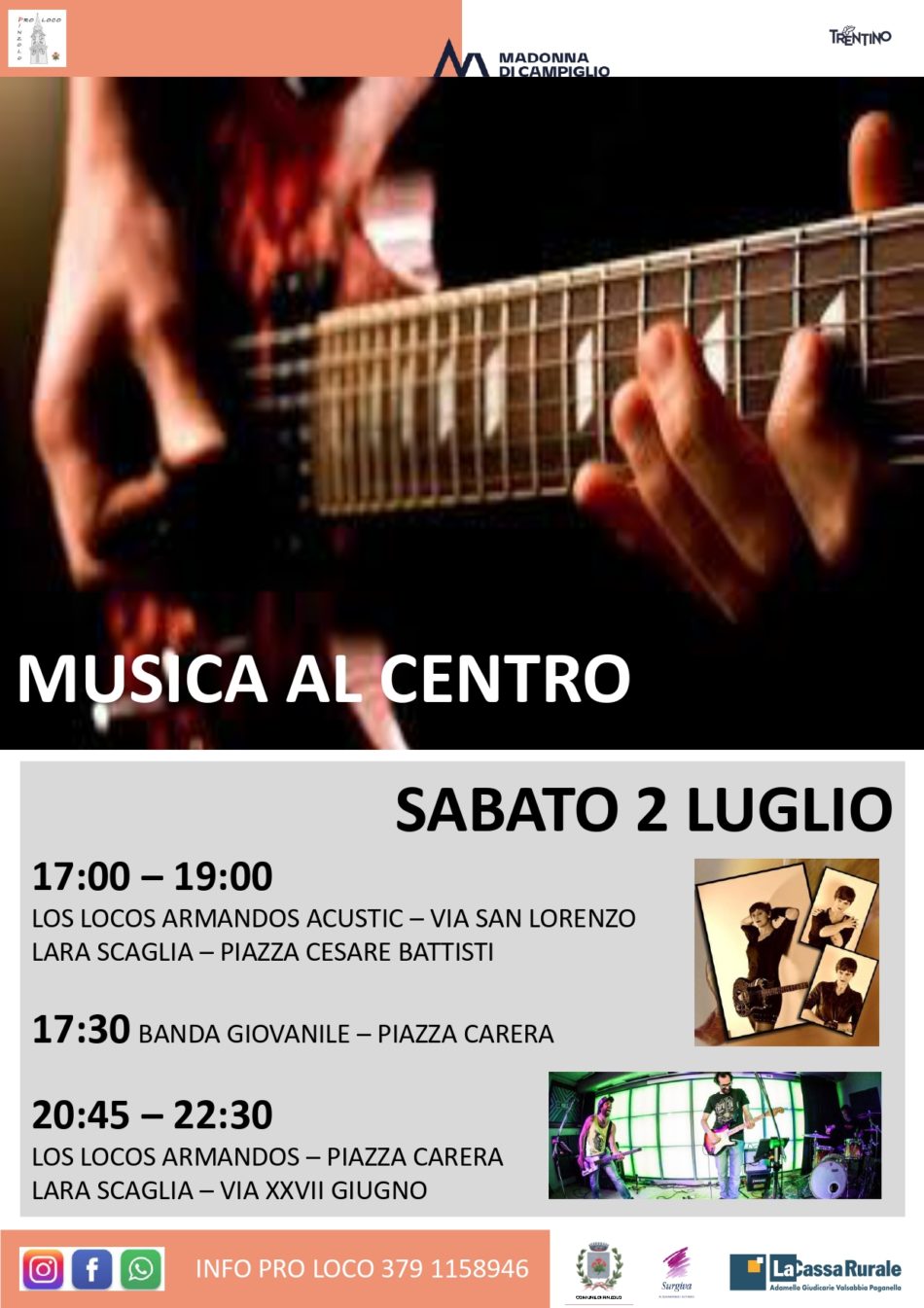 Sabato 2 luglio a Pinzolo: “Musica al centro”