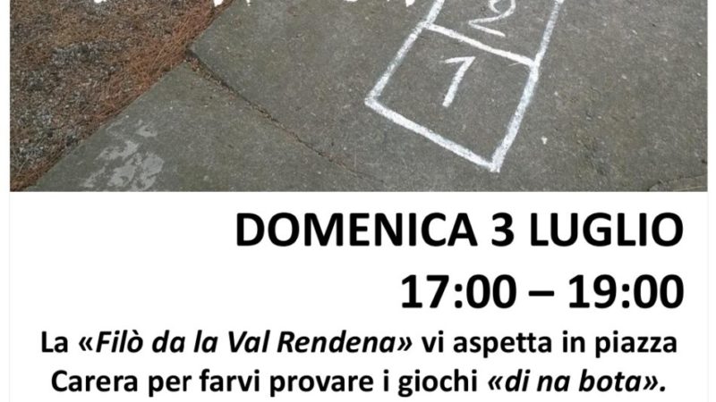 Domenica 3 luglio ore 17-19: I giochi di una volta in piazza Carera