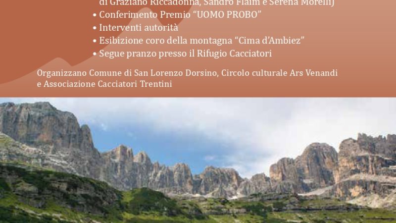Evento 24 luglio 2022 in Val D’Ambiez 20° anniversario Posa sacra edicola e nomina uomo probo