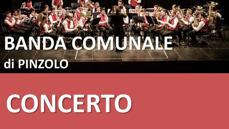 Giovedì 28 luglio ore 21.15: Concerto in piazza Carera della Banda Comunale di Pinzolo