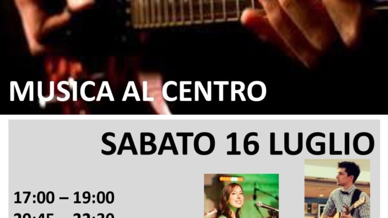 Sabato 16 luglio, dalle 17 alle 22.30: “Musica al centro” nelle vie e piazze di Pinzolo