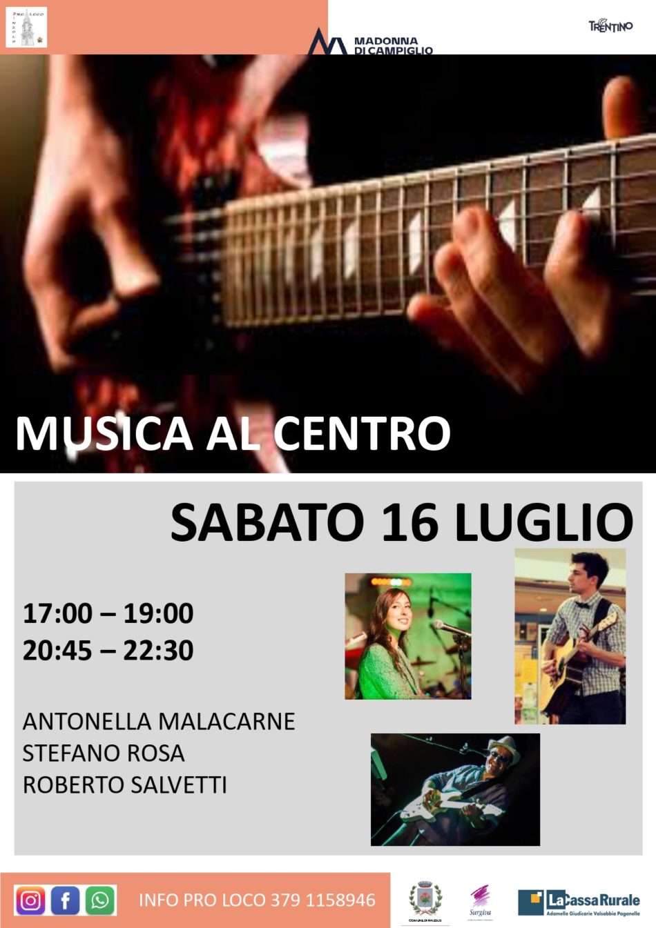 Sabato 16 luglio, dalle 17 alle 22.30: “Musica al centro” nelle vie e piazze di Pinzolo