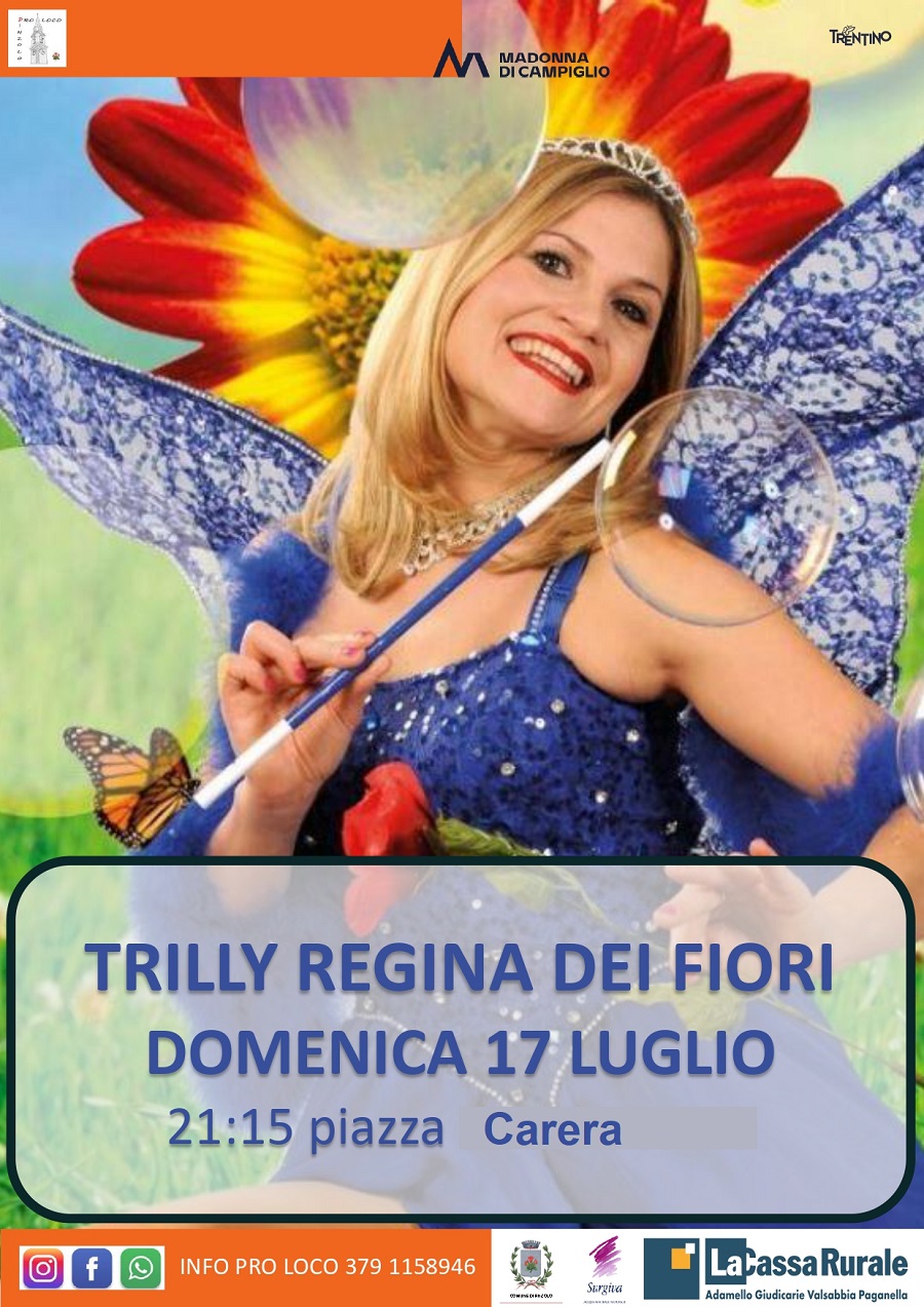 Domenica 17 luglio, piazza Carera: spettacolo per bambini “Trilly Regina dei fiori”