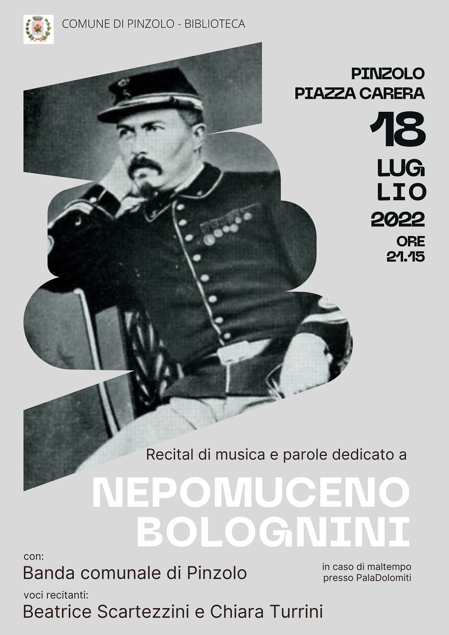 Lunedì 18 luglio ore 21.15: Recital di musica e parole dedicato a Nepomuceno Bolognini in piazza Carera