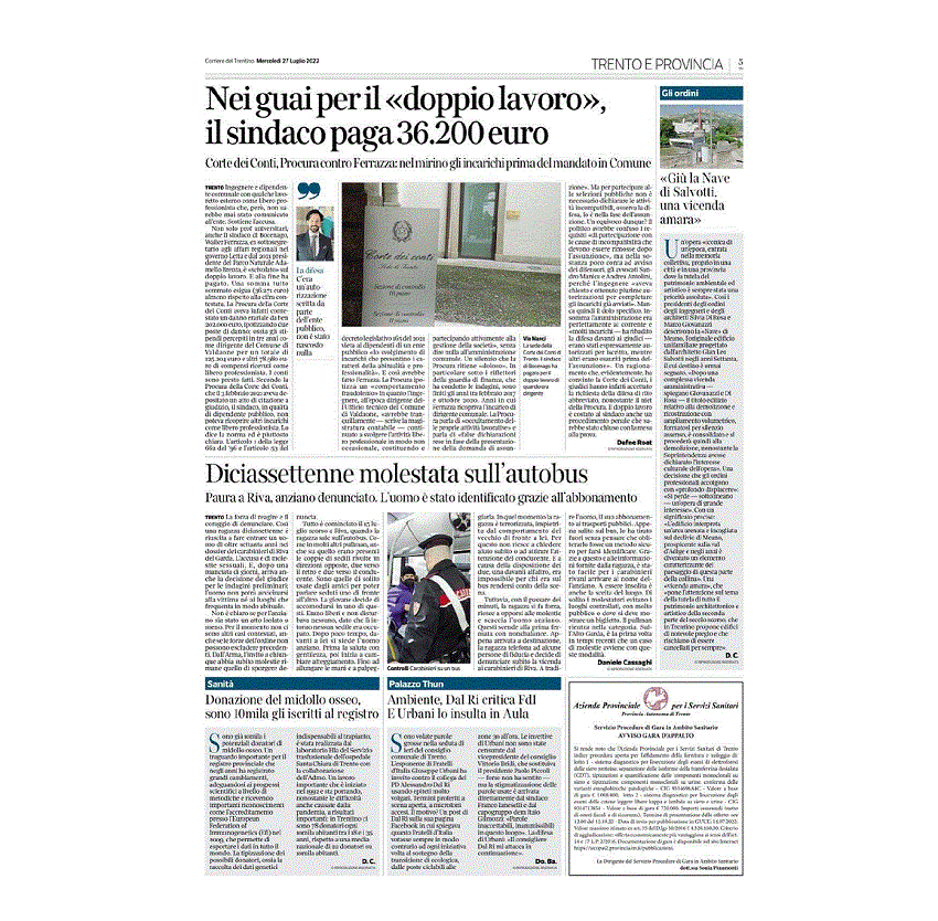 Corriere del Trentino – Mercoledì 27 Luglio 2022: Nei guai per il “doppio lavoro”, il sindaco paga 36.200 euro