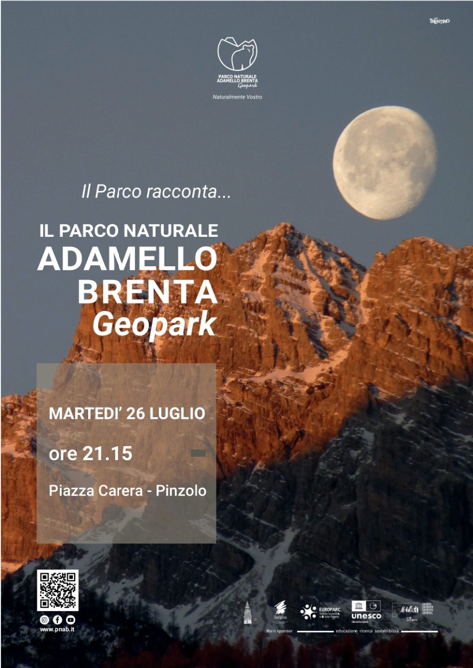 Martedì 26 luglio ore 21.15: Il Parco Naturale Adamello Brenta Geopark