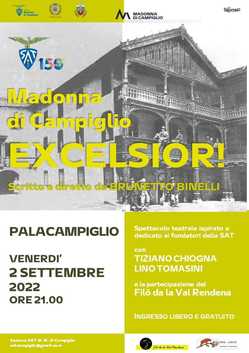 Palacampiglio 2 settembre ore 21.00: “Excelsior” Spettacolo teatrale ispirato e dedicato ai fondatori della SAT