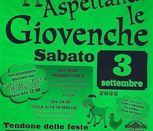 Aspettando le Giovenche – Sabato 3 settembre alle 12.00 a Giustino