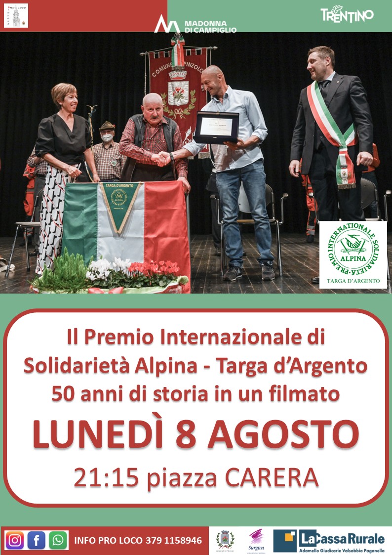 Lunedì 8 agosto ore 21.15: “Premio Internazionale di Solidarietà Alpina” In piazza Carera