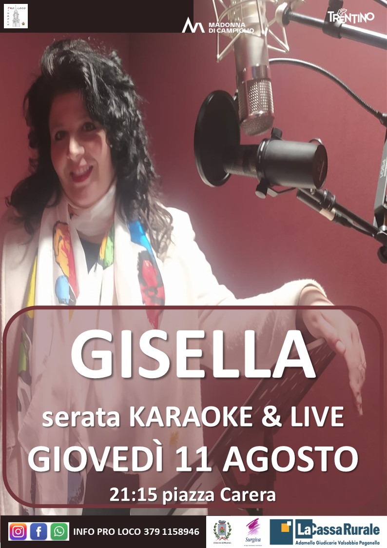 Giovedì 11 agosto ore 21.15: serata Karaoke & Live con Gisella