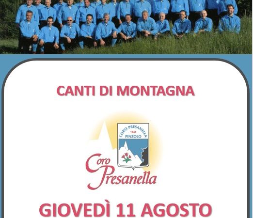 Giovedì 11 agosto ore 21:00: Canti di montagna con il Coro Presanella alla Chiesa San Vigilio