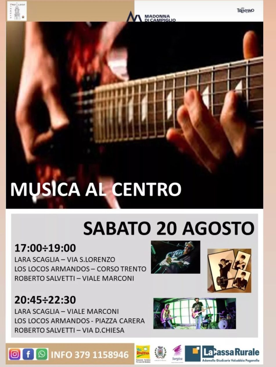 Sabato 20 agosto a Pinzolo: “Musica al centro”