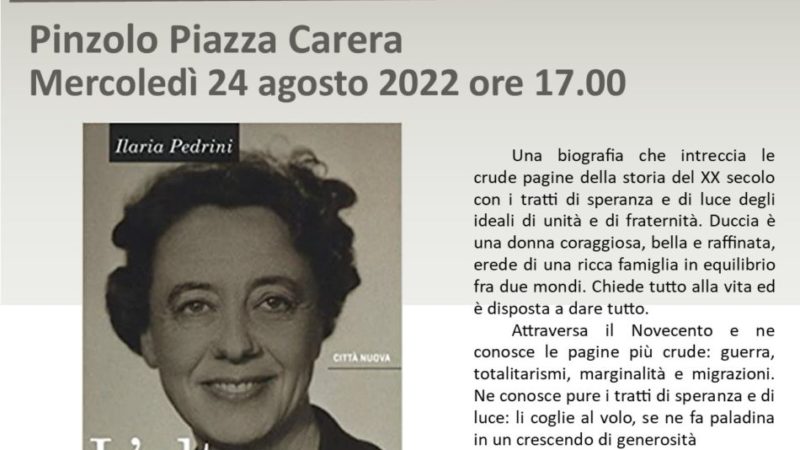 Il 24 agosto, a Pinzolo ore 17.00 in piazza Carera, Ilaria Pedrini presenterà “L’altro Novecento”