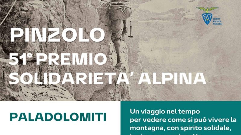 Venerdì 16 settembre ore 21.15 Paladolomiti – 51° Premio Solidarietà Alpina