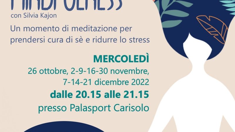 CORSO DI MINDFULNESS AL PALASPORT DI CARISOLO