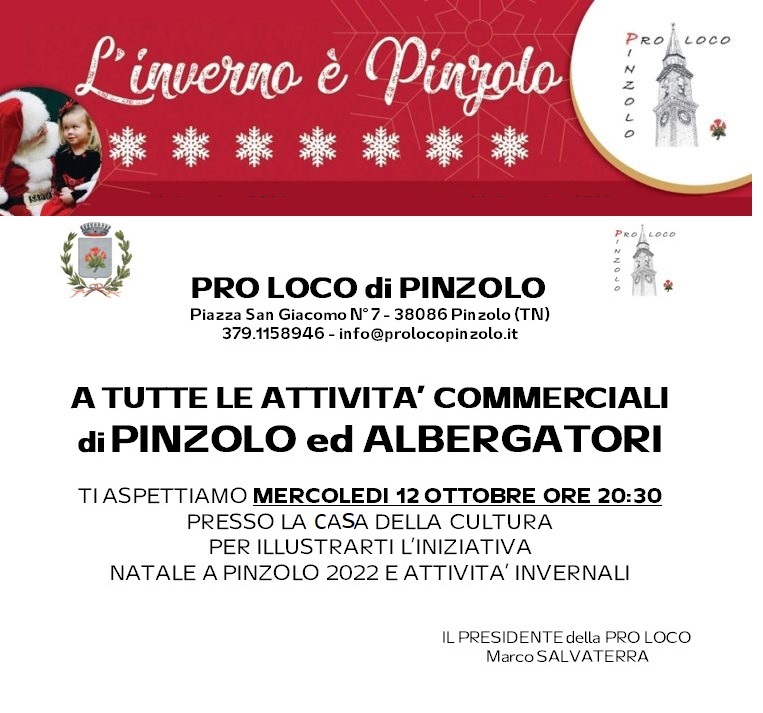 12 ottobre – Casa della Cultura ore 20.30: La Pro Loco di Pinzolo presenta “L’Inverno è Pinzolo 2022/23”
