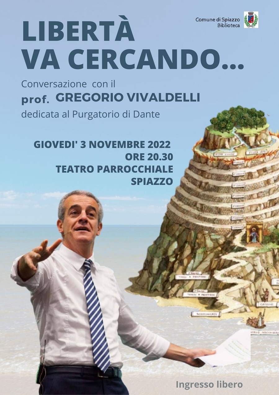 Spiazzo, 3 novembre ore 20.30: “Libertà va cercando…” Conversazione con il prof. Gregorio Vivaldelli