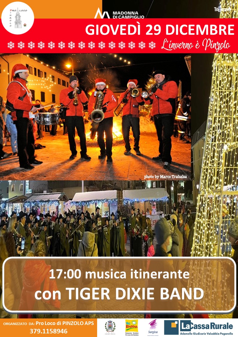 29 dicembre dalle ore 17: “L’Inverno è Pinzolo” musica itinerante con la Tiger Dixie Band