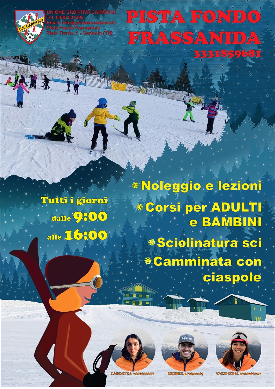 È aperta la pista fondo Frassanida a Carisolo!