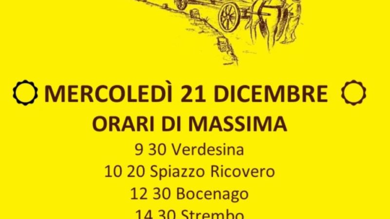 Mercoledi 21 dicembre: “I carisoi i va par sul”