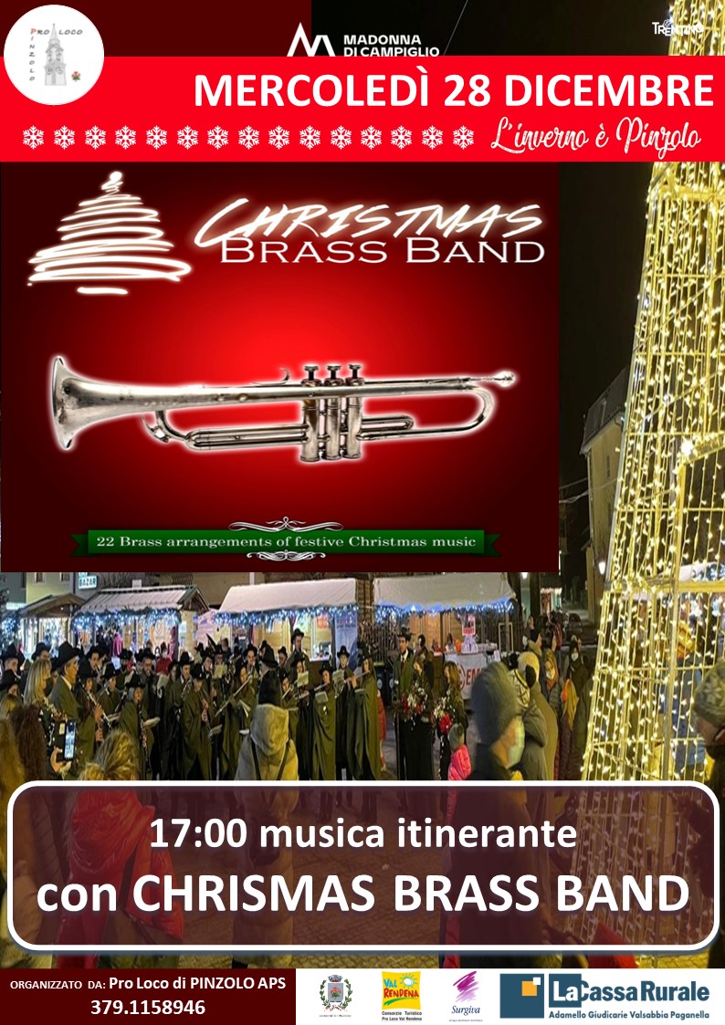 28 dicembre dalle ore 17: “L’Inverno è Pinzolo” con la musica itinerante dei “Christmas Brass Band”