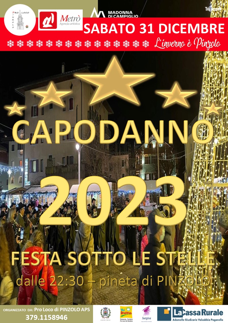 31 dicembre dalle ore 22.30: CAPODANNO 2023 Festa Libera per tutti sotto le stelle alla Pineta di Pinzolo