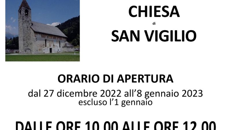 Orari di apertura della chiesa di San Vigilio
