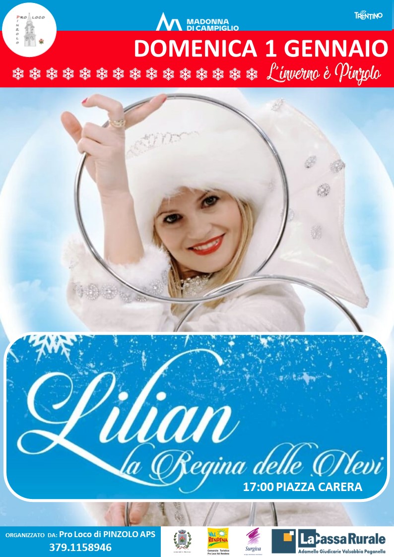 1 gennaio dalle ore 17: “L’Inverno è Pinzolo” in piazza Carera con “Lilian la Regina delle nevi”